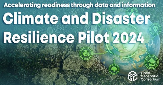 Climate and Disaster Resilience Pilot 2024